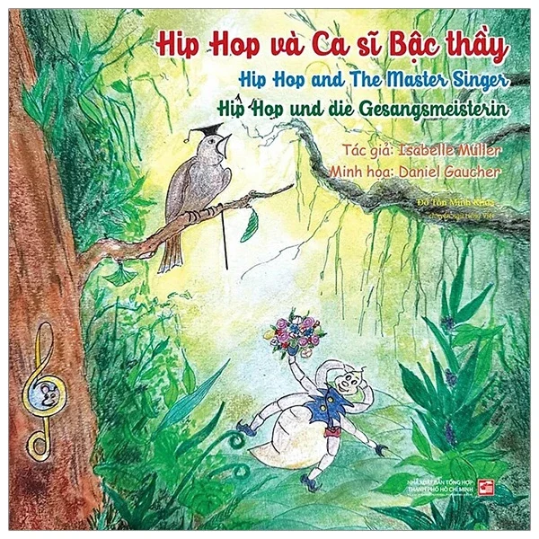 Hip Hop Và Ca Sĩ Bậc Thầy - Isabelle Müller, Daniel Gaucher (Mới 100%) Truyện thiếu nhi, NXB Tổng Hợp TPHCM - SÁCH ĐẠI HỌC