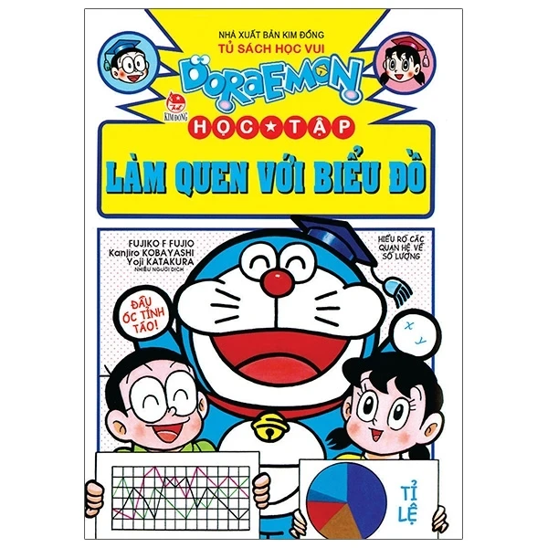Doraemon Học Tập - Làm Quen Với Biểu Đồ - Fujiko F Fujio, Kanjiro Kobayashi, Yukihiro Mitani (Mới 100%) Truyện tranh, NXB Kim Đồng - SÁCH ĐẠI HỌC