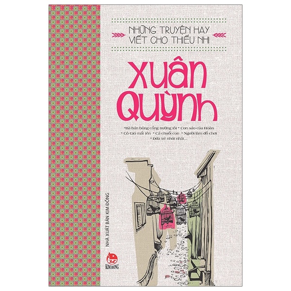 Những Truyện Hay Viết Cho Thiếu Nhi - Xuân Quỳnh (Mới 100%) Truyện thiếu nhi, NXB Kim Đồng - SÁCH ĐẠI HỌC