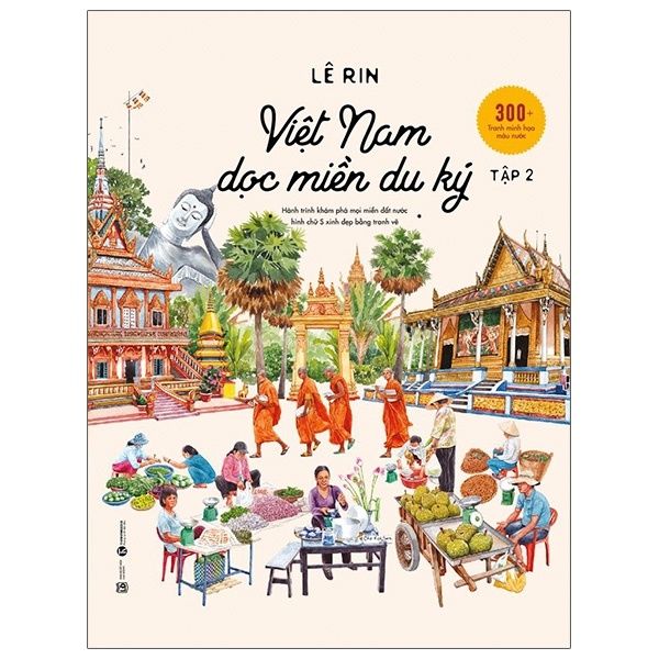 Việt Nam Dọc Miền Du Ký - Tập 2 - Lê Rin (Mới 100%) Du ký, Thái Hà Books - SÁCH ĐẠI HỌC