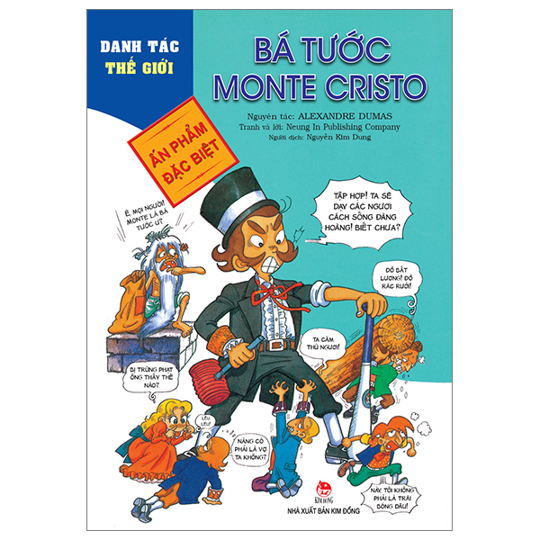 Danh Tác Thế Giới - Bá Tước Monte Cristo - Neung In Publishing Company, Alexandre Dumas (Mới 100%) Truyện thiếu nhi, NXB Kim Đồng - SÁCH ĐẠI HỌC