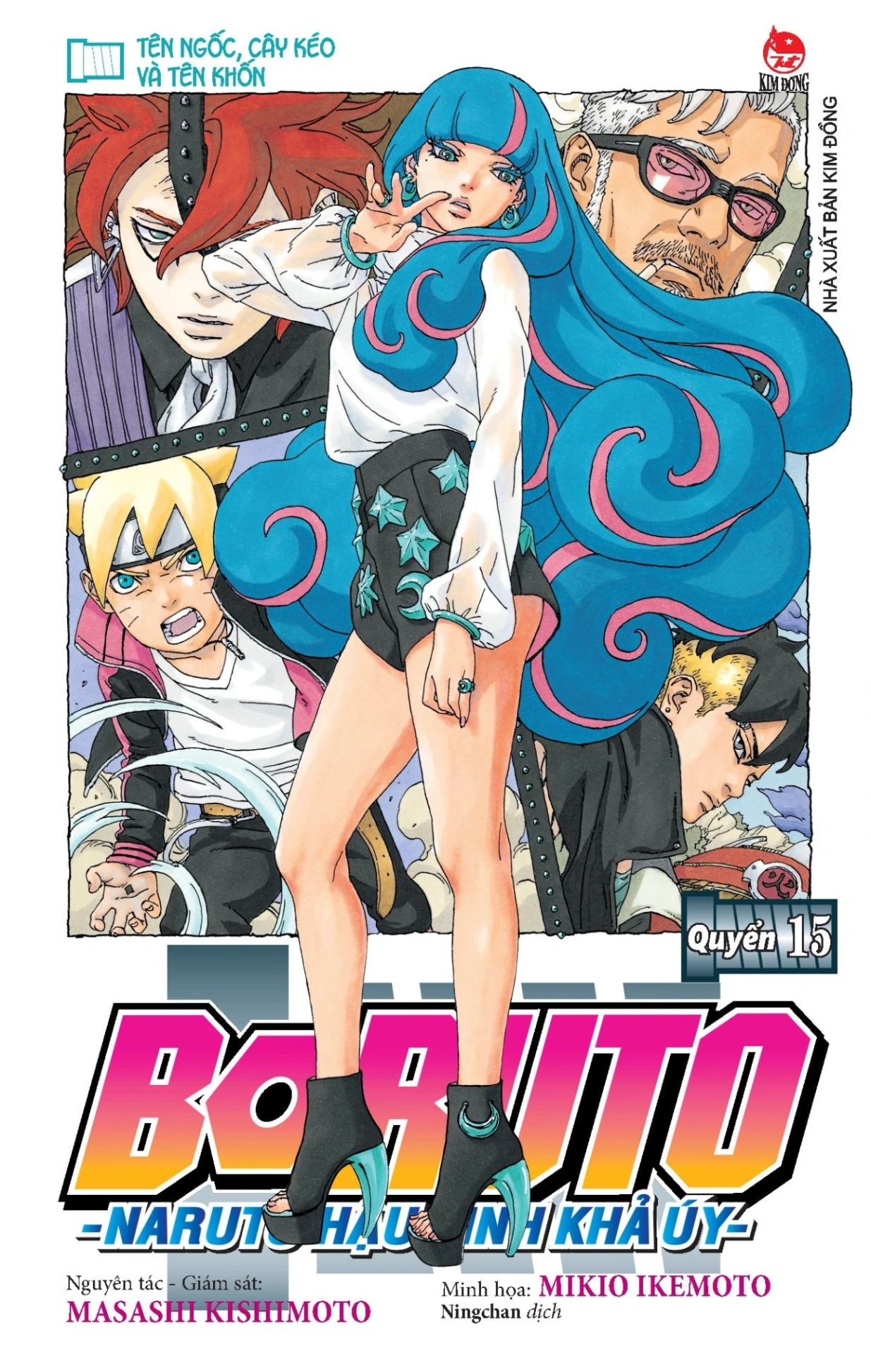 Boruto - Naruto Hậu Sinh Khả Úy - Tập 15 - Tên Ngốc, Cây Kéo Và Tên Khốn - Masashi Kishimoto, Mikio Ikemoto, Ukyo Kodachi (Mới 100%) Manga, comic, NXB Kim Đồng - SÁCH ĐẠI HỌC