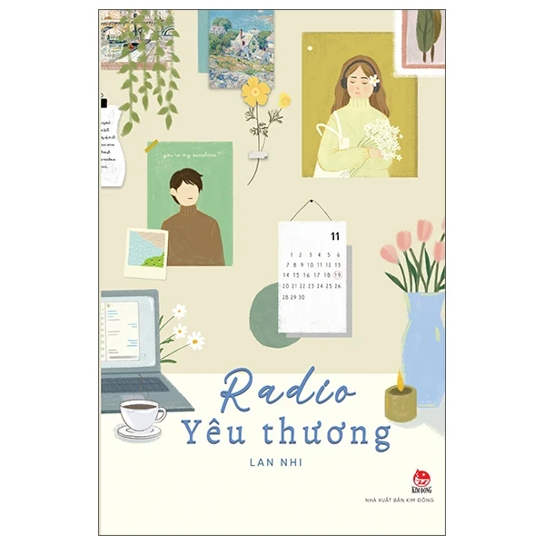 Radio Yêu Thương - Lan Nhi (Mới 100%) Truyện ngắn, tản văn, NXB Kim Đồng - SÁCH ĐẠI HỌC