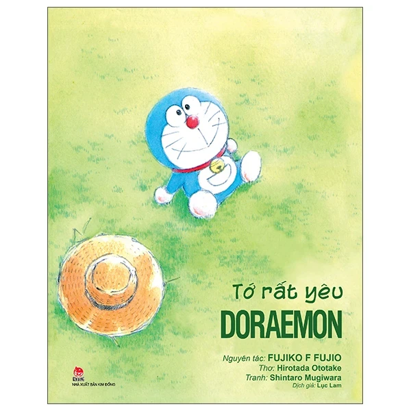 Tớ Rất Yêu Doraemon - Fujiko F Fujio, Shintaro Mugiwara, Hirotada Ototake (Mới 100%) Truyện tranh, NXB Kim Đồng - SÁCH ĐẠI HỌC
