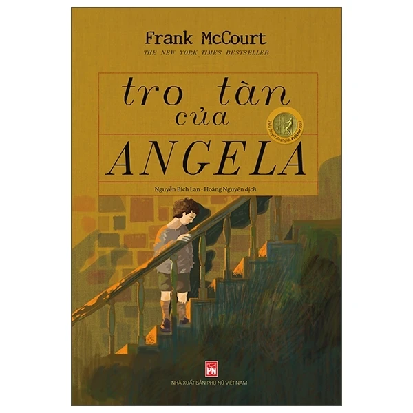 Tro Tàn Của Angela - Frank McCourt (Mới 100%) Tiểu sử, hồi ký, NXB Phụ Nữ - SÁCH ĐẠI HỌC