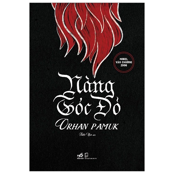 Nàng Tóc Đỏ - Orhan Pamuk (Mới 100%) Tiểu thuyết, Nhã Nam - SÁCH ĐẠI HỌC