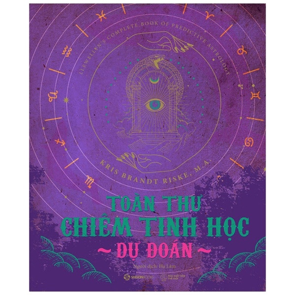 Toàn Thư Chiêm Tinh Học Dự Đoán - Kris Brandt Riske (Mới 100%) Sách phong thủy, kinh dịch, SaigonBooks - SÁCH ĐẠI HỌC