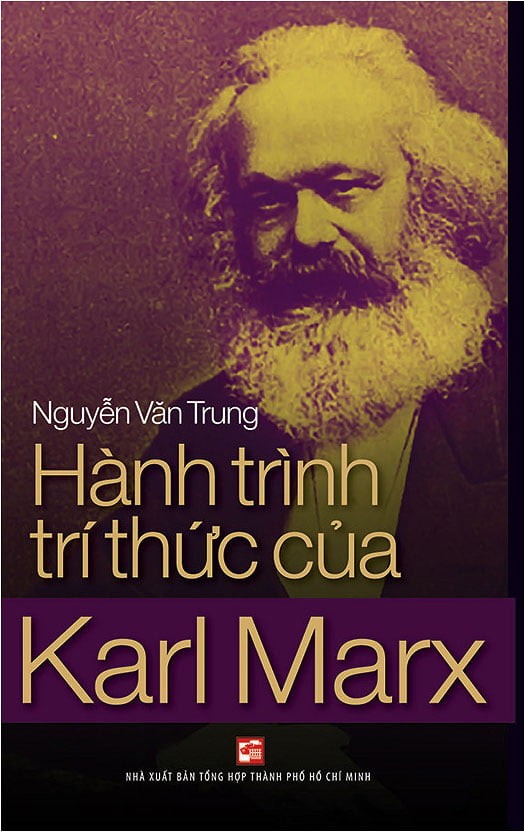 Hành Trình Trí Thức Của Karl Marx - Nguyễn Văn Trung (Mới 100%) Tiểu sử, hồi ký, NXB Tổng Hợp TPHCM - SÁCH ĐẠI HỌC