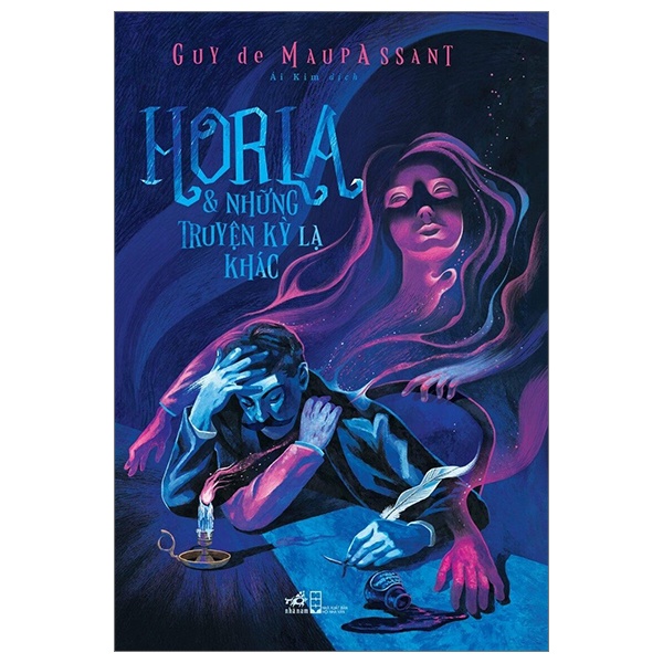Horla Và Những Truyện Kỳ Lạ Khác - Guy De Maupassant (Mới 100%) Truyện ngắn, tản văn, Nhã Nam - SÁCH ĐẠI HỌC