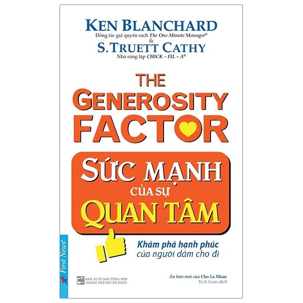 Sức Mạnh Của Sự Quan Tâm - Ken Blanchard, S. Truett Cathy (Mới 100%) Sách tư duy, kỹ năng sống, First News - SÁCH ĐẠI HỌC