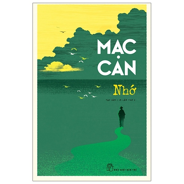 Nhớ - Mạc Can (Mới 100%) Truyện ngắn, tản văn, NXB Trẻ - SÁCH ĐẠI HỌC