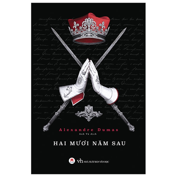 Hai Mươi Năm Sau - Alexandre Dumas (Mới 100%) Tiểu thuyết, Huy Hoàng - SÁCH ĐẠI HỌC