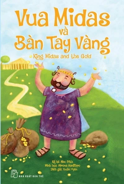 Vua Midas Và Bàn Tay Vàng - Alex Frith (Mới 100%) Truyện thiếu nhi, NXB Trẻ - SÁCH ĐẠI HỌC