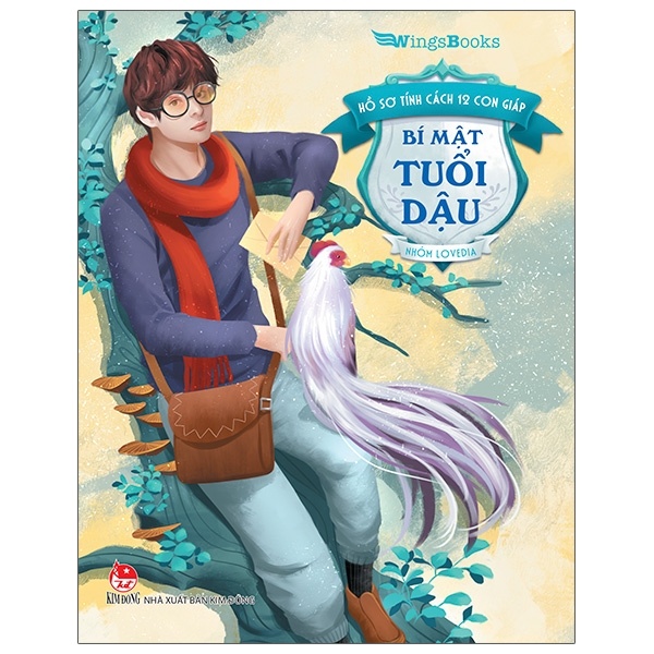 Hồ Sơ Tính Cách 12 Con Giáp - Bí Mật Tuổi Dậu - Nhóm Lovedia (Mới 100%) Sách phong thủy, kinh dịch, NXB Kim Đồng - SÁCH ĐẠI HỌC