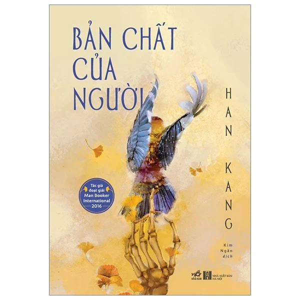 Bản Chất Của Người - Han Kang (Mới 100%) Tiểu thuyết, Nhã Nam - SÁCH ĐẠI HỌC