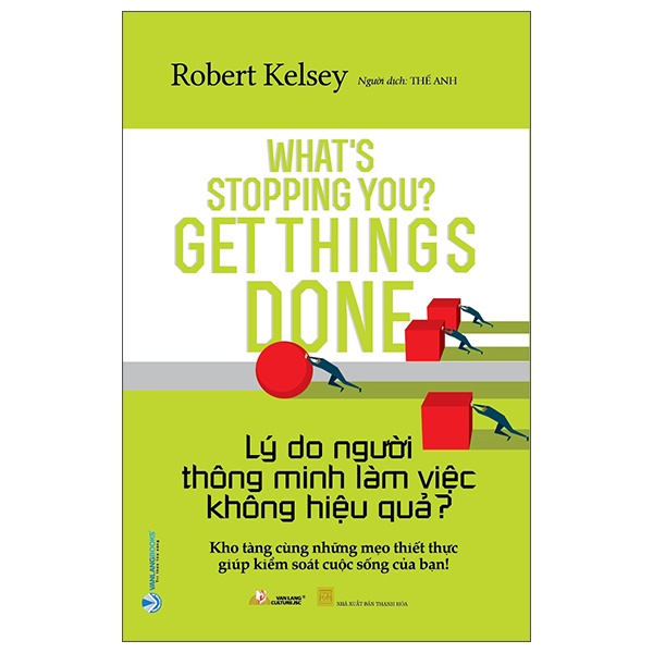 Lý Do Người Thông Minh Làm Việc Không Hiệu Quả? - Robert Kelsey (Mới 100%) Sách tư duy, kỹ năng sống, Văn Lang Books - SÁCH ĐẠI HỌC