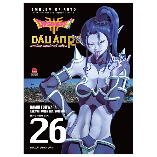 Dragon Quest - Dấu Ấn Roto - Những Người Kế Thừa - Tập 26 - Kamui Fujiwara, Jun Eishima, Yuji Horii (Mới 100%) Truyện tranh, NXB Kim Đồng - SÁCH ĐẠI HỌC