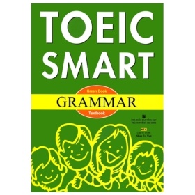 Toeic Smart - Green Book Grammar (Kèm CD) (Mới 100%) Tiếng Anh, NXB Tổng Hợp TPHCM - SÁCH ĐẠI HỌC