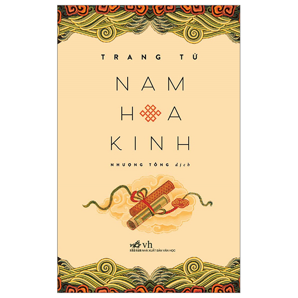 Nam Hoa Kinh (Nhã Nam) - Trang Tử (Mới 100%) Triết học, Nhã Nam - SÁCH ĐẠI HỌC