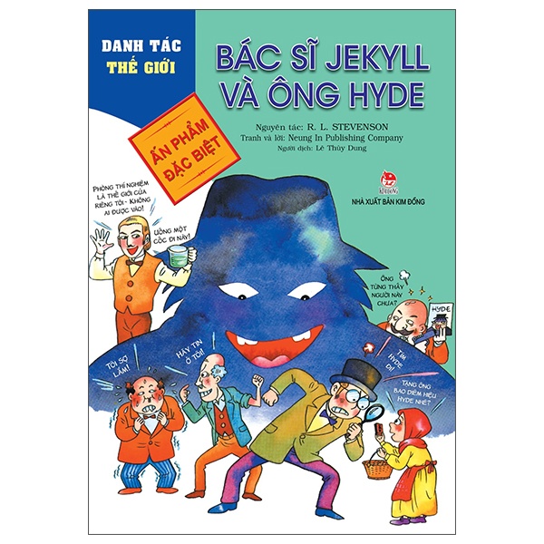 Danh Tác Thế Giới - Bác Sĩ Jekyll Và Ông Hyde - Neung In Publishing Company, R. L. Stevenson (Mới 100%) Truyện thiếu nhi, NXB Kim Đồng - SÁCH ĐẠI HỌC