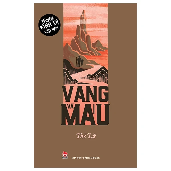 Truyện Kinh Dị Việt Nam - Vàng Và Máu - Thế Lữ (Mới 100%) Huyền bí, giả tưởng, kinh dị, NXB Kim Đồng - SÁCH ĐẠI HỌC