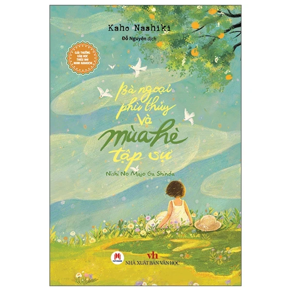 Bà Ngoại Phù Thủy Và Mùa Hè Tập Sự - Nishi No Majo Ga Shinda - Kaho Nashiki (Mới 100%) Tiểu thuyết, Huy Hoàng - SÁCH ĐẠI HỌC