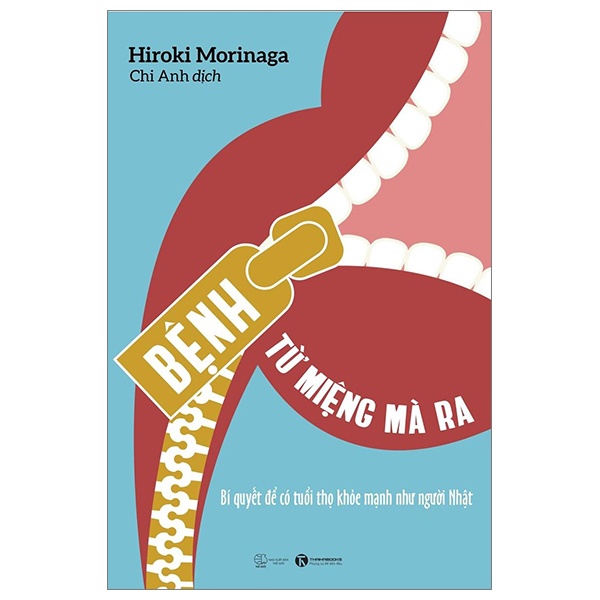 Bệnh Từ Miệng Mà Ra - Hiroki Morinaga (Mới 100%) Sách y học hiện đại, Thái Hà Books - SÁCH ĐẠI HỌC