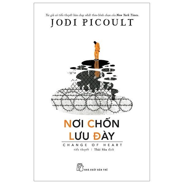 Nơi Chốn Lưu Đày - Jodi Picoult (Mới 100%) Tiểu thuyết, NXB Trẻ - SÁCH ĐẠI HỌC