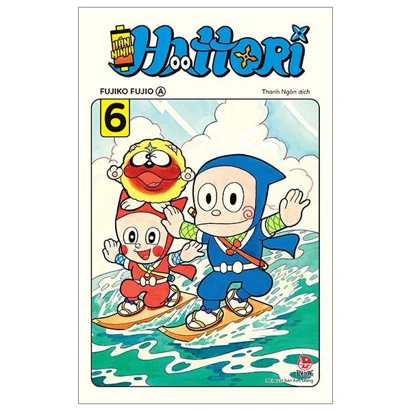 Tân Ninja Hattori - Tập 6 - Fujiko Fujio A (Mới 100%) Truyện tranh, NXB Kim Đồng - SÁCH ĐẠI HỌC