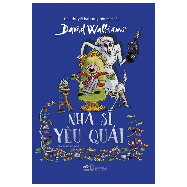 Nha Sĩ Yêu Quái - David Walliams (Mới 100%) Truyện thiếu nhi, Nhã Nam - SÁCH ĐẠI HỌC