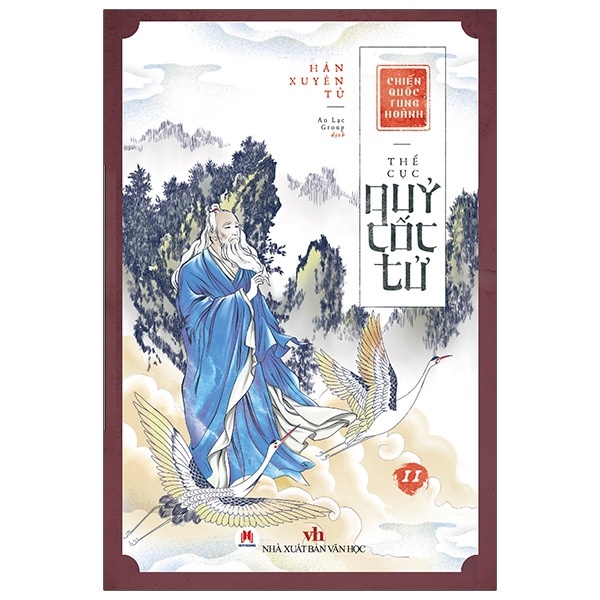 Chiến Quốc Tung Hoành - Thế Cục Quỷ Cốc Tử - Tập 11 - Hàn Xuyên Tử (Mới 100%) Tiểu thuyết, Huy Hoàng - SÁCH ĐẠI HỌC