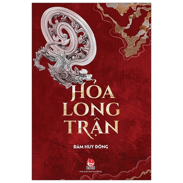 Hỏa Long Trận - Đàm Huy Đông (Mới 100%) Tiểu thuyết, NXB Kim Đồng - SÁCH ĐẠI HỌC