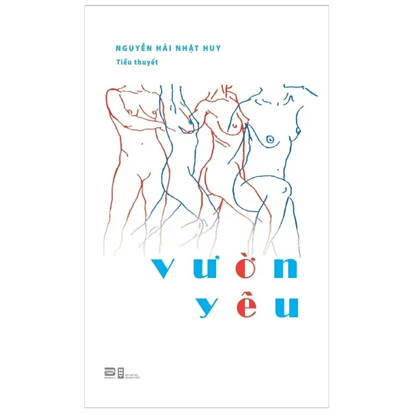 Vườn Yêu - Nguyễn Hải Nhật Huy (Mới 100%) Tiểu thuyết, PhanBook - SÁCH ĐẠI HỌC