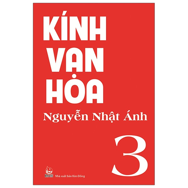 Kính Vạn Hoa - Tập 3 - Nguyễn Nhật Ánh (Mới 100%) Truyện thiếu nhi, NXB Kim Đồng - SÁCH ĐẠI HỌC