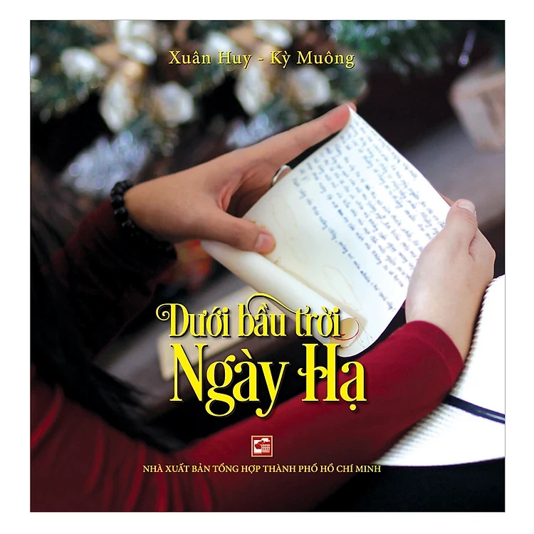 Dưới Bầu Trời Ngày Hạ - Xuân Huy, Kỳ Muông (Mới 100%) Truyện ngắn, tản văn, NXB Tổng Hợp TPHCM - SÁCH ĐẠI HỌC
