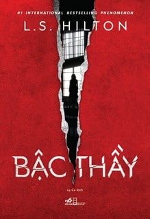 Bậc Thầy - L. S. Hilton (Mới 100%) Tiểu thuyết, Nhã Nam - SÁCH ĐẠI HỌC