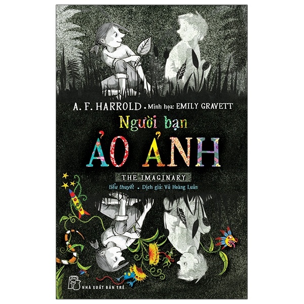 Người Bạn Ảo Ảnh - A. F. Harrold, Emily Gravett (Mới 100%) Tiểu thuyết, NXB Trẻ - SÁCH ĐẠI HỌC