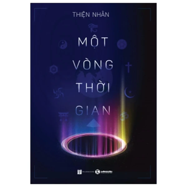 Một Vòng Thời Gian - Thiện Nhân (Mới 100%) Sách tư duy, kỹ năng sống, Thái Hà Books - SÁCH ĐẠI HỌC