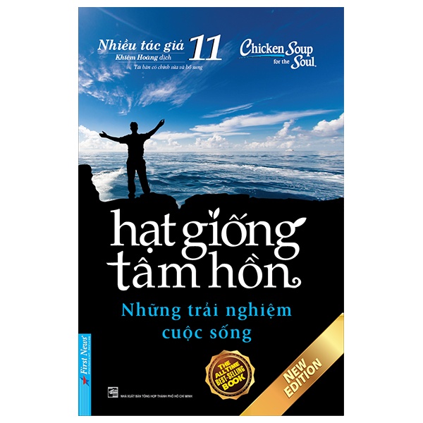 Hạt Giống Tâm Hồn - Tập 11: Những Trải Nghiệm Cuộc Sống (Mới 100%) Nghệ thuật sống, First News - SÁCH ĐẠI HỌC