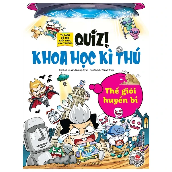 Quiz! Khoa Học Kì Thú - Thế Giới Huyền Bí - An Guang Hyun (Mới 100%) Kiến thức bách khoa, NXB Kim Đồng - SÁCH ĐẠI HỌC