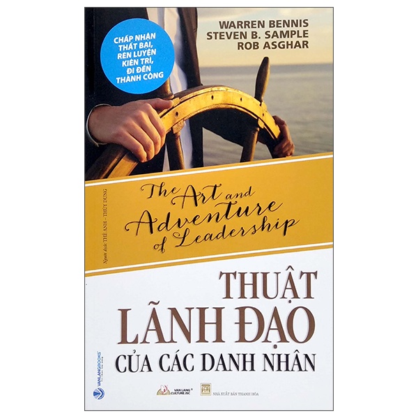 Thuật Lãnh Đạo Của Các Danh Nhân - Warren Bennis (Mới 100%) Quản trị, lãnh đạo, Văn Lang Books - SÁCH ĐẠI HỌC