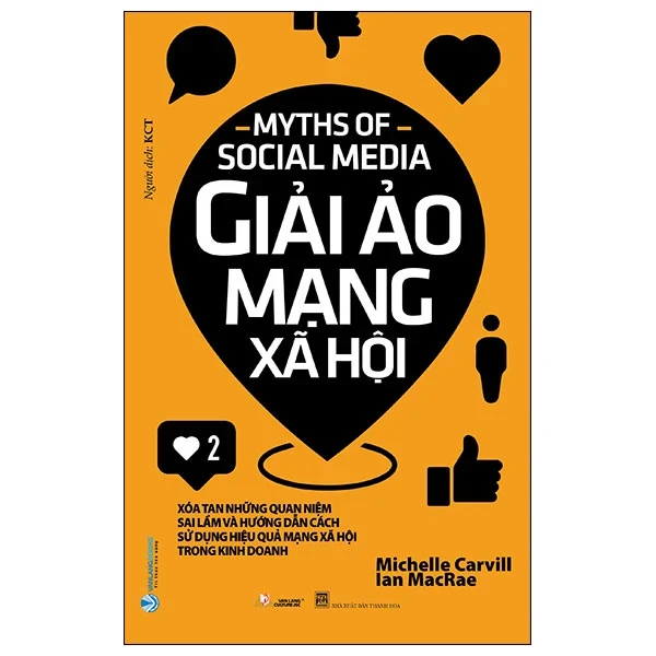 Giải Ảo Mạng Xã Hội - Michelle Carvill (Mới 100%) Nhân vật, bài học kinh doanh, Văn Lang Books - SÁCH ĐẠI HỌC