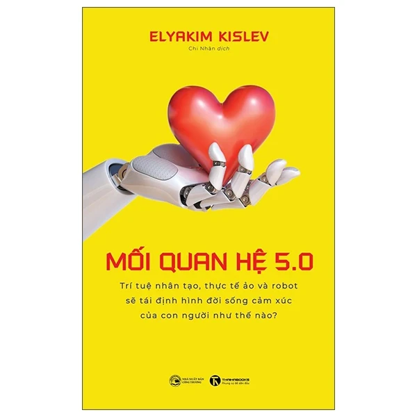 Mối Quan Hệ 5.0 - Elyakim Kislev (Mới 100%) Sách tư duy, kỹ năng sống, Thái Hà Books - SÁCH ĐẠI HỌC