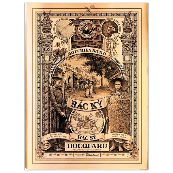 Một Chiến Dịch Ở Bắc Kỳ (Bìa Cứng) (Đông A) - Charles Édouard Hocquard (Mới 100%) Lịch sử, địa lí Việt Nam, Đông A - SÁCH ĐẠI HỌC
