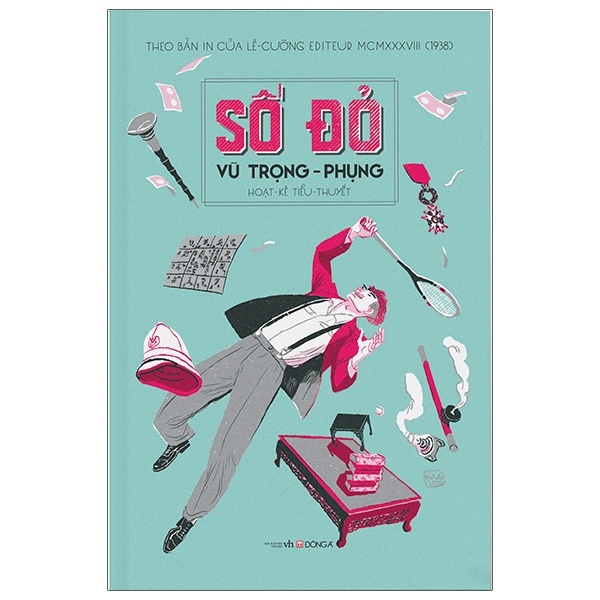 Số Đỏ (Hoạt-Kê Tiểu-Thuyết) (Bìa Cứng) - Vũ Trọng Phụng (Mới 100%) Tác giả, tác phẩm, Đông A - SÁCH ĐẠI HỌC