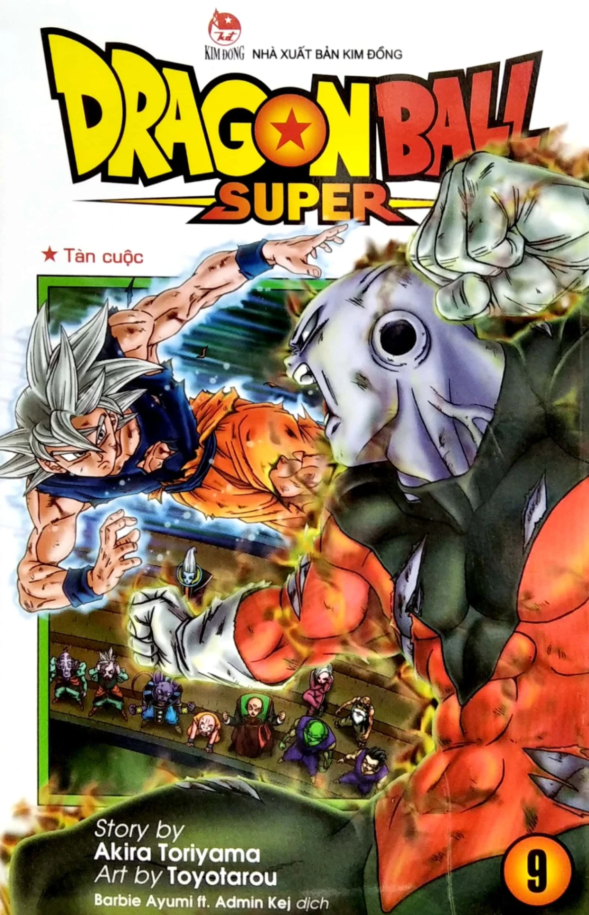 Dragon Ball Super - Tập 9 - Tàn Cuộc - Akira Toriyama, Toyotarou (Mới 100%) Manga, comic, NXB Kim Đồng - SÁCH ĐẠI HỌC