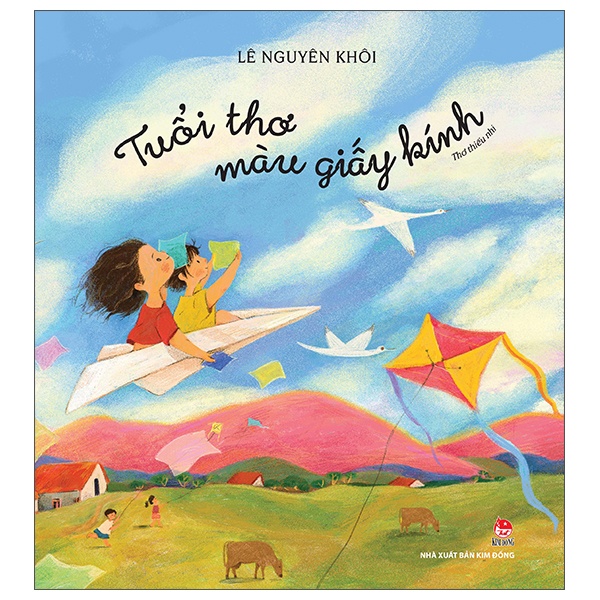 Tuổi Thơ Màu Giấy Kính - Lê Nguyên Khôi (Mới 100%) Truyện thiếu nhi, NXB Kim Đồng - SÁCH ĐẠI HỌC