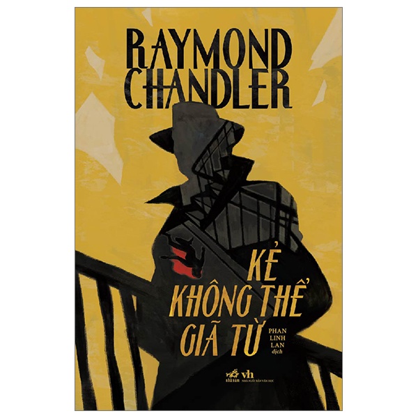 Kẻ Không Thể Giã Từ - Raymond Chandler (Mới 100%) Truyện trinh thám, kiếm hiệp, Nhã Nam - SÁCH ĐẠI HỌC