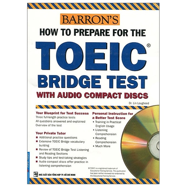 Barron's How To Prepare Toeic Bridge Test With Audio Compact Discs - Dr Lin Lougheed (Mới 100%) Tiếng Anh, First News - SÁCH ĐẠI HỌC