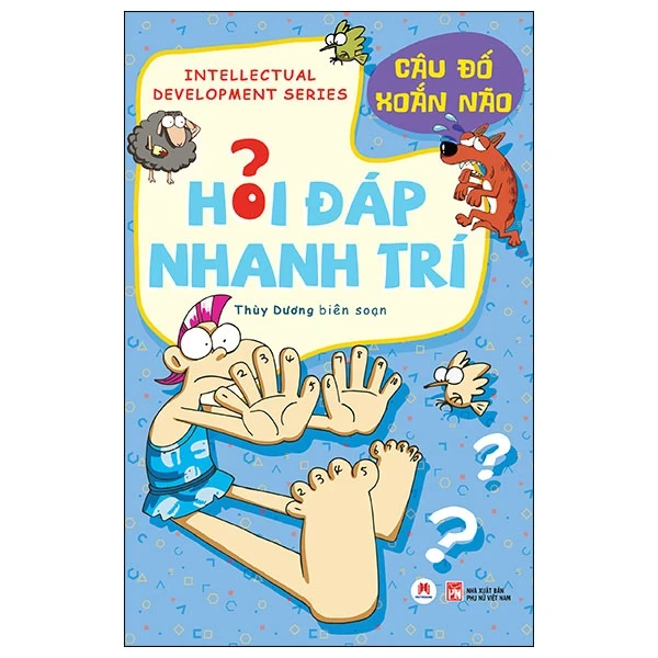 Hỏi Đáp Nhanh Trí - Câu Đố Xoắn Não - Thùy Dương (Mới 100%) Kiến thức, kỹ năng sống cho trẻ, Huy Hoàng - SÁCH ĐẠI HỌC